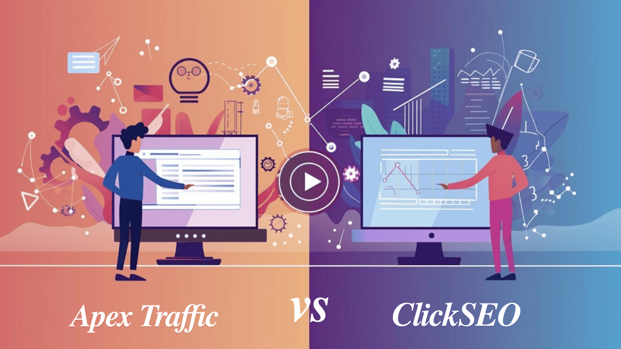 Apex Traffic vs ClickSEO: A Detailed Comparison