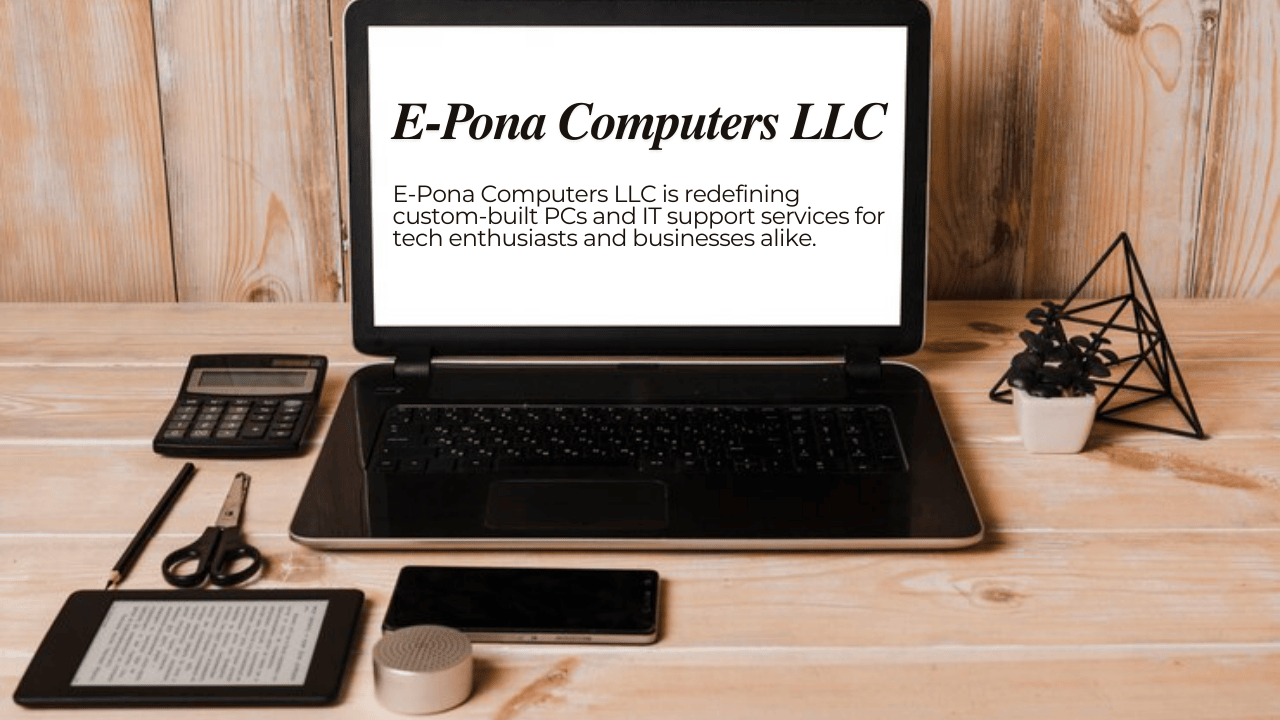 E-Pona Computers LLC